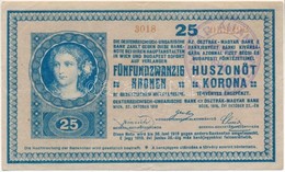 1918. 25K "3018" 3mm, Sima Hátlap, Hamis "Magyar Állampénztár" Felülbélyegzéssel (fake Overprint) T:III - Ohne Zuordnung