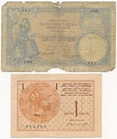 Szerbia 1893. 10D + Szerb-Horvát-Szlovén Királyság 1919. 1D T:IV,III Serbia 1893. 10 Dinara + Kingdom Of The Serbs, Croa - Ohne Zuordnung