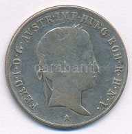 Ausztria 1840A 20kr Ag "I. Ferdinánd" T:2 Austria 1840A 20 Kreuzer Ag "Ferdinand I" C:XF Krause KM# 2208 - Non Classés