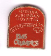 R187 Pin's Meridia Suburban Hospital Ems Olympics Reach For The Gold Achat Immédiat - Geneeskunde