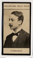 Gabriele D'Annunzio Scrittore, Giornalista - Poete Né Au Large De Pescara (Abruzzo) - Collection Photo Felix POTIN 1900 - Félix Potin