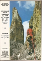 Pozza Di Fassa (TN) - Cartolina Con Annullo Speciale Centenario Della Prima Salita Alle Torri Del Vajolet - 1987 - Bergsteigen