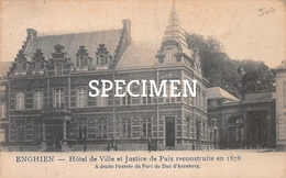 Hôtel De Ville Et Justice De Paix Reconstruite En 1878 - Enghien - Edingen