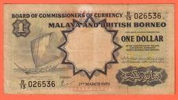 MALAYSIA And BRITISH BORNEO - 1 Dollar Du 01 03 1959 Pick 8 - Autres - Asie