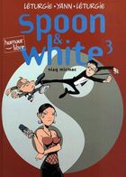 Spoon Et White 3 Niaq Micmac +++TBE+++ LIVRAISON GRATUITE - Spoon Et White