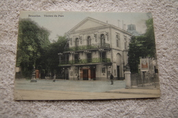 Cpa Couleur Bruxelles "Théâtre Du Parc" - Forêts, Parcs, Jardins