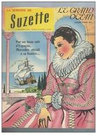 La Semaine De Suzette N°5 Catherine Roseau Fleuri - Sacajawea Petite Indienne Au Coeur Pur - La Déesse Des 7 Félicités - La Semaine De Suzette