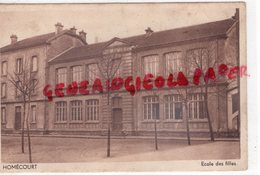 54 - HOMECOURT - ECOLE DES FILLES - Homecourt