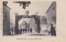 DOMPAIRE : (88) L'entrée De La Place D'armes - Dompaire
