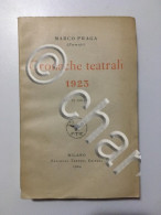 Marco Praga - Cronache Teatrali 1923 - Ed. 1924 - Collections