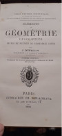 éléments De Géométrie Descriptive Suivis De Notions De Géométrie Cotée  DUFAILLY Delagrave 1882 - 18 Años Y Más