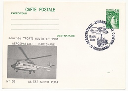 FRANCE - Entier 1,20 Sabine Repiquage "AS 332 Super Puma" - Oblit Aerospatiale - Portes Ouvertes MARIGNANE 17/05/1981 - Elicotteri