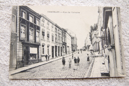 Chatelet "Rue Du Calvaire" - Chatelet