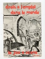 Carte Pub : DROIT À L'EMPLOI DANS LE MONDE - LA JOC À 50 ANS - - Advertising