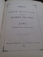 Rubaiyat Of OMAR KHAYYAM And The Salaman And Absal Of Jami Bernard Quaritch 1879 - Altri & Non Classificati