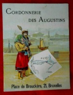 Grand Chromo "Cordonnerie Des Augustins" Bruxelles - Autres & Non Classés