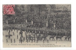 24282 - Funeral Procession Of His Late Majesty King Edward VII The Gun Carriage Passing Marble Arch - Funerali