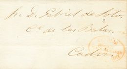 1854. SANLUCAR DE BARRAMEDA (CADIZ) A CADIZ. Marca CANDIDO / RECOJE / PLAZA DEL CAÑON / ALMACEN DE ACEITE, En Rojo (P.E. - Sonstige & Ohne Zuordnung