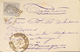 1880. 25 Cts Gris Azul. MADRID A TARRAGONA. En El Frente Fechador ESTAFETA DEL ESTE / (MADRID). MAGNIFICA. - Autres & Non Classés