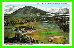 ESTES PARK, CO - Y. M. C. A. CONFERENCE GROUNDS - ESTES PARK-ROCKY MOUNTAIN - PUB. BY SANBORN SOUVENIR CO  - - Rocky Mountains