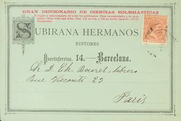 1893. 10 Cts Castaño Amarillo. Tarjeta Postal De Librería "Subirana Hermanos" De BARCELONA A PARIS (FRANCIA). MAGNIFICA. - Otros & Sin Clasificación