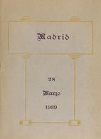 Libro Conmemorativo De La Emisión "MADRID LIBERADO / 28 MARZO 1939" Que Incluye La Dedicatoria A Las Embajadas De Haití  - Sonstige & Ohne Zuordnung