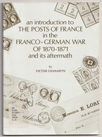 The POSTS Of FRANCE In The FRANCO-GERMAN WAR 1870-1871, Chanaryn, Postal History, In English - Militärpost & Postgeschichte