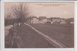 57 TALANGE Vue Sur Le Pont Du Chemin De Fer Et La Rue PASTEUR - Talange