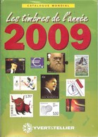 YVERT & TELLIER - CATALOGUE MONDIAL Des TIMBRES De L'ANNEE 2009 - Francia