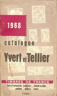 YVERT & TELLIER - CATALOGUE Des TIMBRES De FRANCE 1968 (Occasion) - Francia