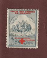 Vignette De 1914 - UNION DES FEMMES DE FRANCE  -  CROIX-ROUGE FRANÇAISE  -  2 Scannes - Cruz Roja