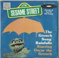SESAME STREET – OSCAR THE GROUCH – VINYL RECORD – GROUCH SONG - RAINFALLS - 1976 - CTW 99010 - Bambini
