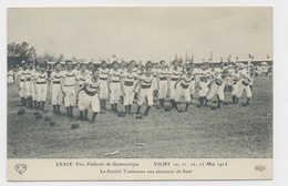 VICHY XXXIXé FÊTE FÉDÉRALE DE GYMASTIQUE MAI 1913 SOCIÉTÉ TUNISIENNE AUX EXERCICES DE SAUT - Vichy