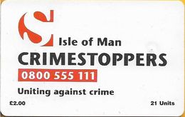 Isle Of Man - Chip - Crimestoppers, 21U, 1997, 10.000ex, Used - Isla De Man