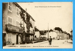 39 - Jura -  Arbois - Maison Pasteur Et Avenue Pasteur  (0753) - Arbois