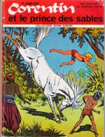 CORENTIN ET LE PRINCE DES SABLES - EO 1970 - Jeune Europe - - Modeste Et Pompon
