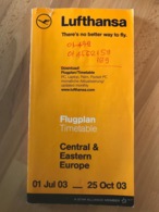 LUFTHANSA Flugplan Timetable Central & Eastern Europe 01 Jul 03 - 25 Oct 03 - Orari