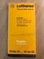 LUFTHANSA Flugplan Timetable 30 Mar 03  _  30 Jun 03 - Horarios