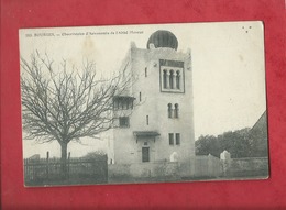 CPA  - Bourges - Observatoire D’Astronomie De L'Abbé Moreux - Bourges