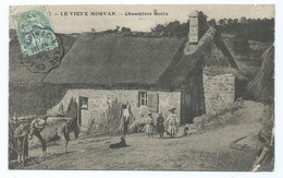 3418 Le Vieux Morvan Chaumière Isolée Cachet Convoyeur  Chagny à Etang Sur Auroux Via Epinac 1905 - Franche-Comté