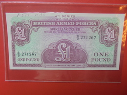 GRANDE-BRETAGNE(MILITAIRE) 1 POUND 4e SERIE PEU CIRCULER (B.11) - British Armed Forces & Special Vouchers