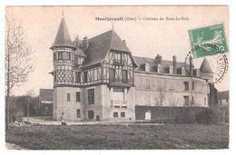 Montjavoult (60 - Oise) Château Du Bout Du Bois - Montjavoult