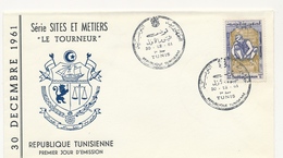 TUNISIE - Enveloppe FDC - Le Tourneur - TUNIS 1961 - Tunisia