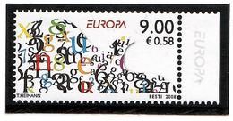 Estonia 2008 . EUROPA 2008. Letters. 1v: 9.00 . Michel # 615 - Estonia