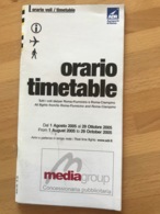 ORARIO VOLI / TIMETABLE Tutti I Voli Da/per Roma-Fiumicino E Roma-Ciampino All Flights From/to Roma-Fiumicino And Roma-C - Zeitpläne