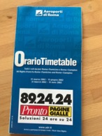 AEROPORTI DI ROMA Orario Timetable Tutti I Voli Da/per Roma-Fiumicino E Roma-Ciampino All Flights From/to Rome-Fiumicino - Horarios