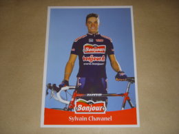 CYCLISME CARTE POSTALE EQUIPE BONJOUR 2001 Sylvain CHAVANEL - Cycling