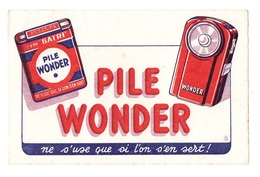 Buvard Pile Wonder Ne S'use Que Si L'on S'en Sert - Piles