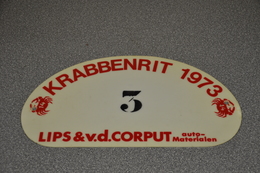 Rally Plaat-rallye Plaque Plastic: Krabbenrit 1973 Lips & V.d. Corput Nv Automaterialen Breda - Rally-affiches