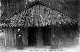 Iles Samomon - Le Premier Presbytere De R P Bertreux - Isole Salomon